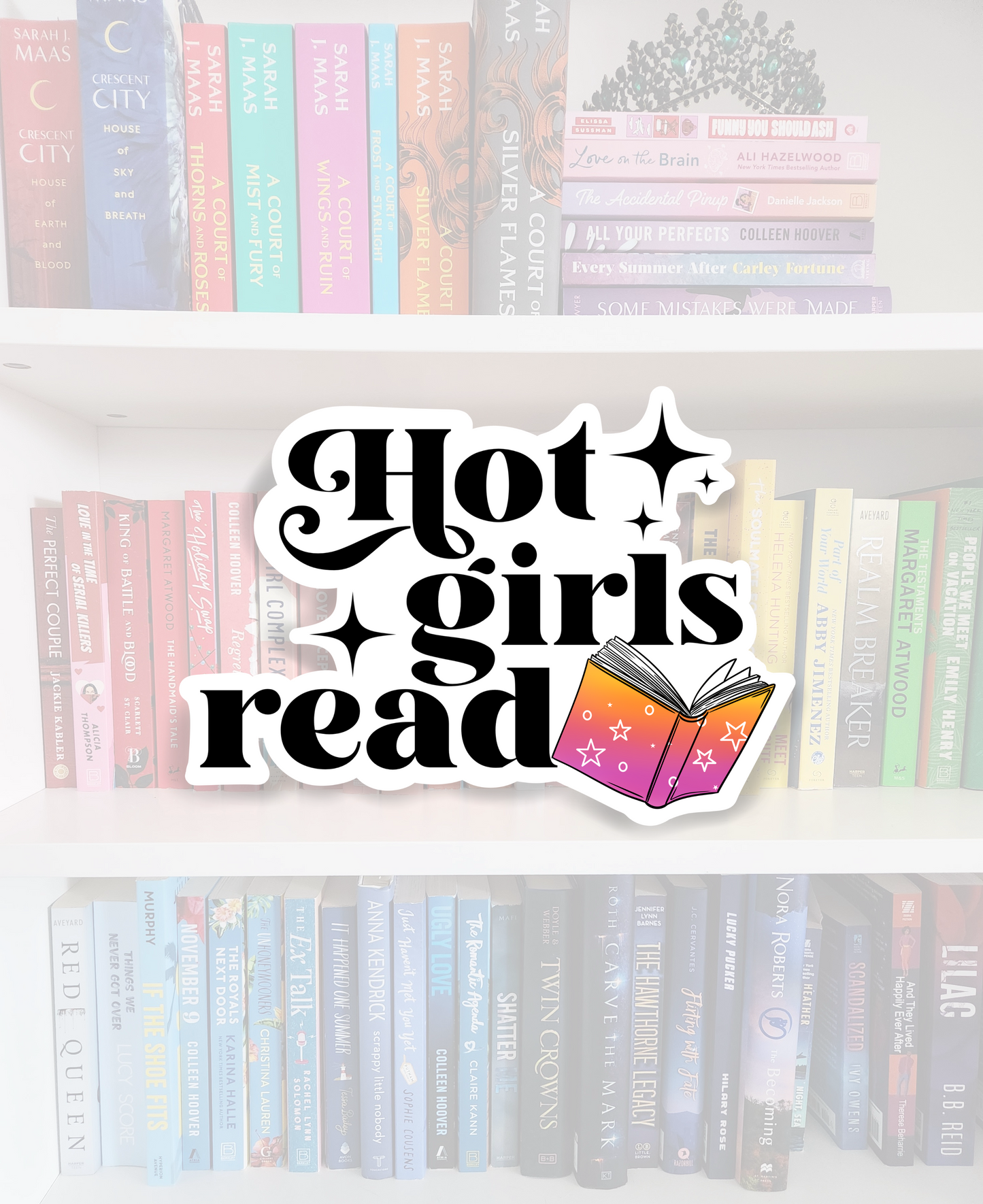 Hot girls read - bookish vinyl sticker | book merch | water resistant