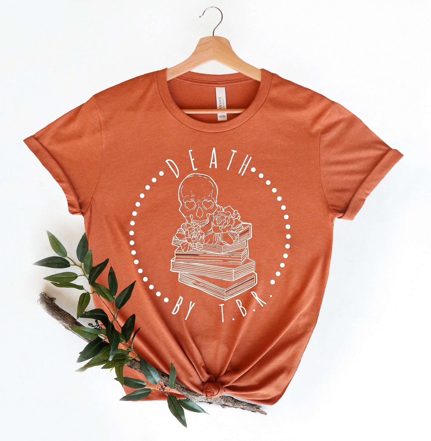 Death By TBR T-shirt, Bookish Tee, Skeleton T-shirt, To Be Read, Reading Shirt, Book Addict T-shirt, Funny Skeleton Shirt