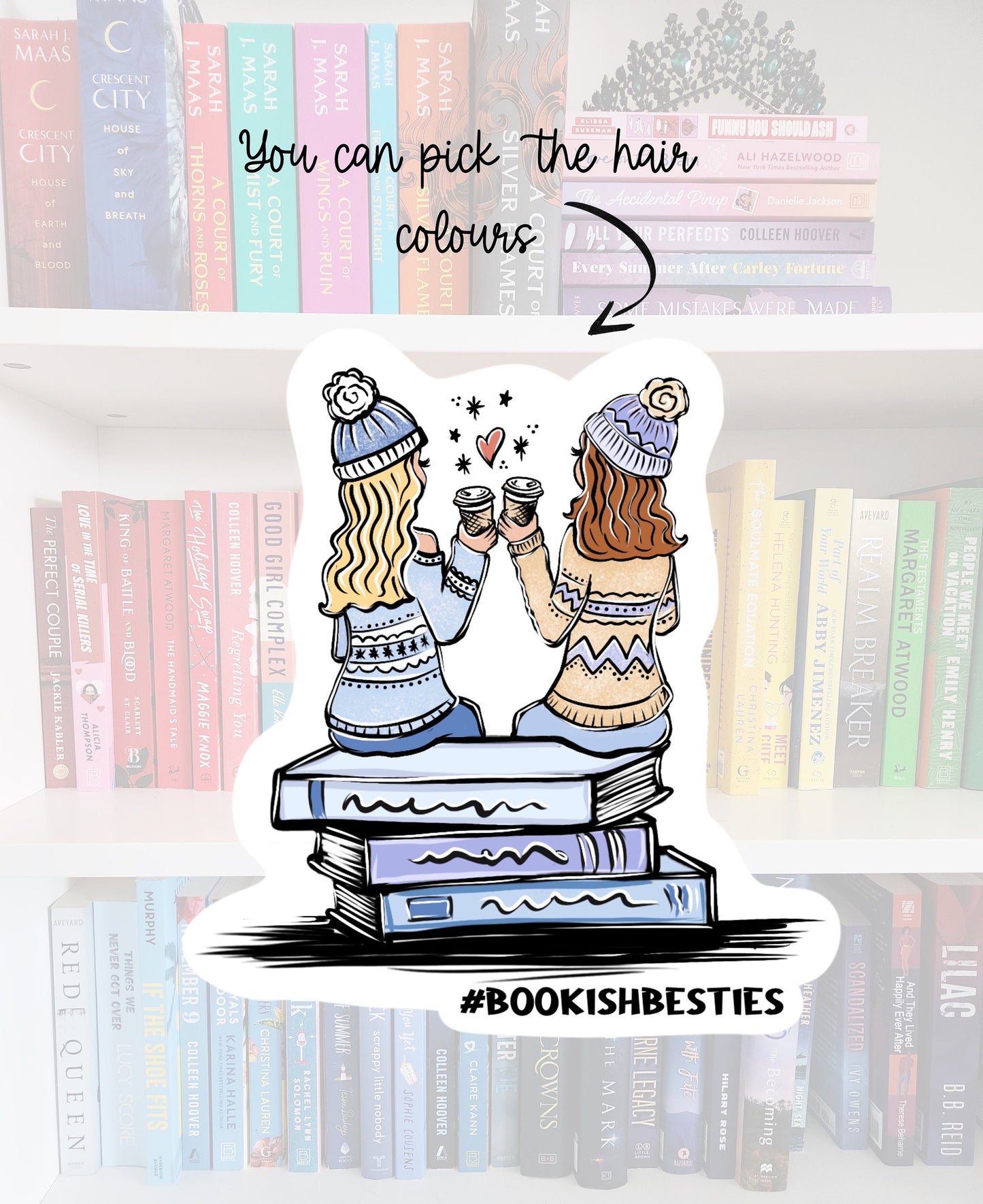 Bookish Besties #3- sticker / booktok / book addict / bookish gifts / chapters | bookish merch | booktok | bookstagram