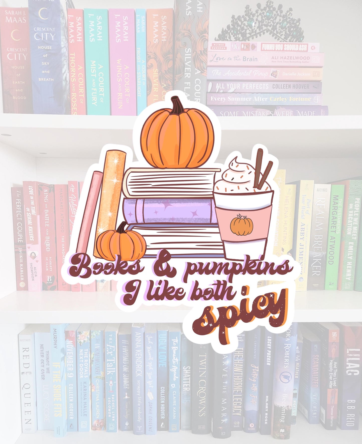 Books and pumpkins, I like both spicy - spooky season stickers / booktok / book addict / whimsy / reader / water resistant | bookish gifts