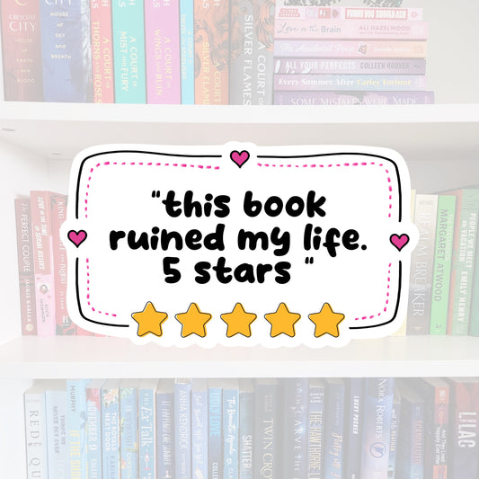 This Book Ruined My Life - vinyl sticker