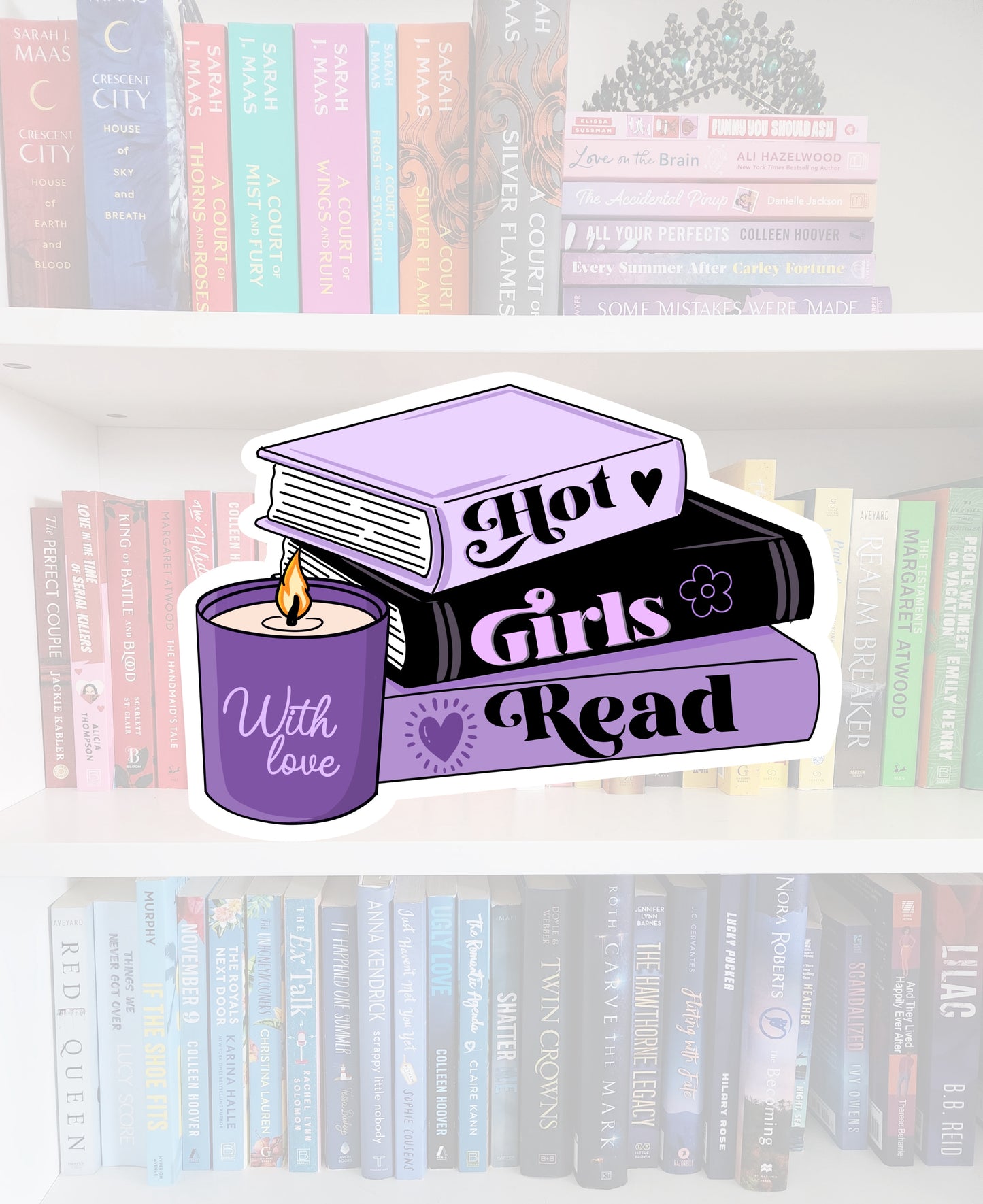 Hot girls read - bookish vinyl sticker | book merch | water resistant | with love