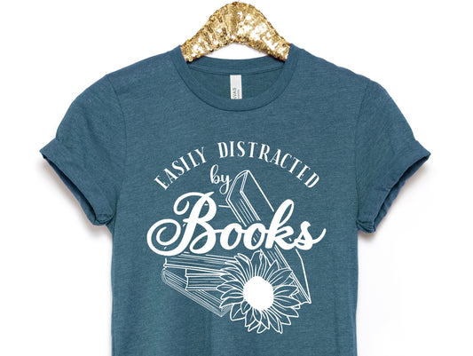 Easily Distracted by Books T-Shirt