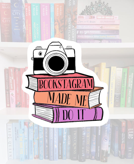 Bookstagram Made Me Do It Sticker – Book Lover Laptop Decal
