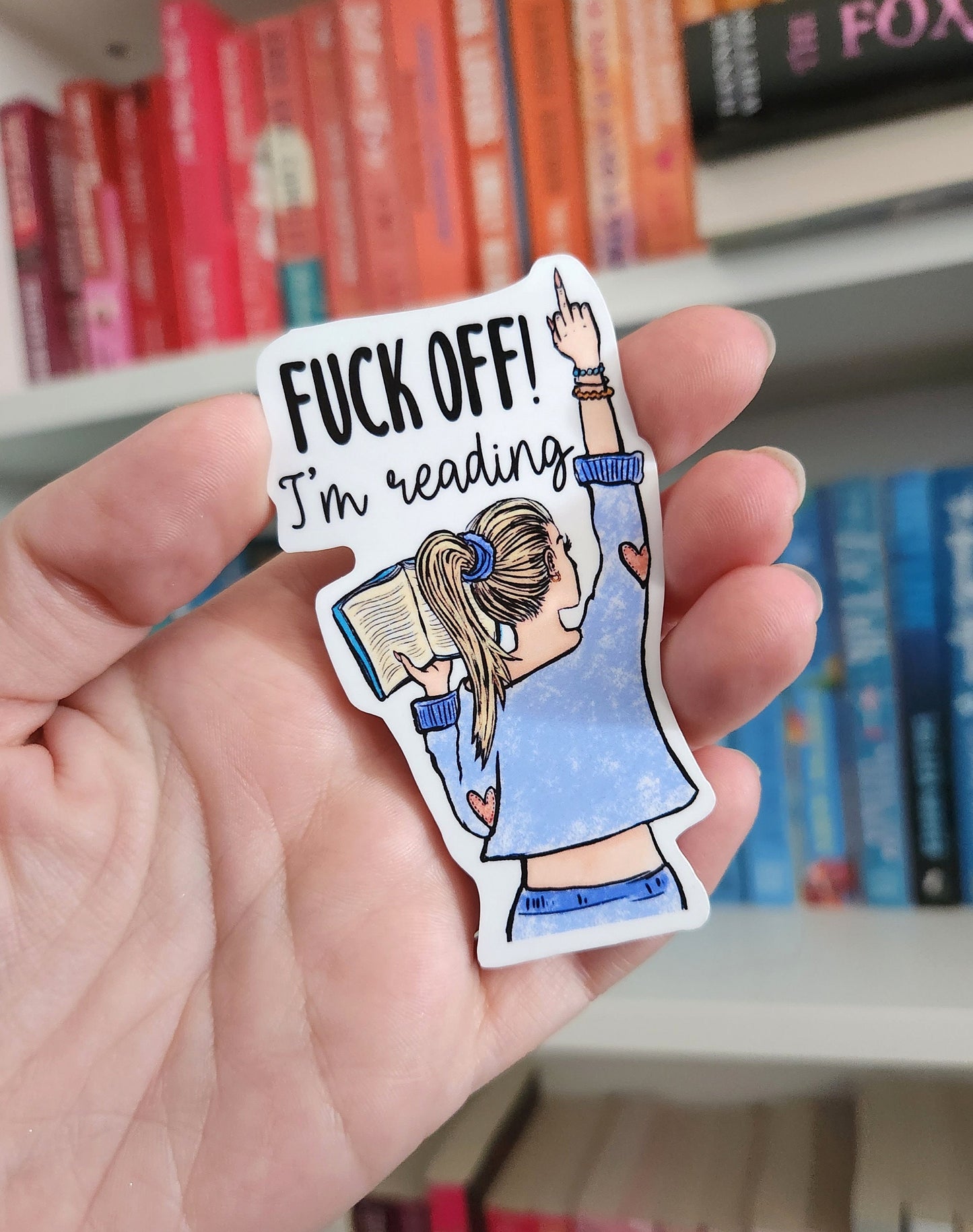 F*** off I'm reading - Sticker | bookish merch | bookish gifts | book addict | reader | laptop stickers / books | happy reader