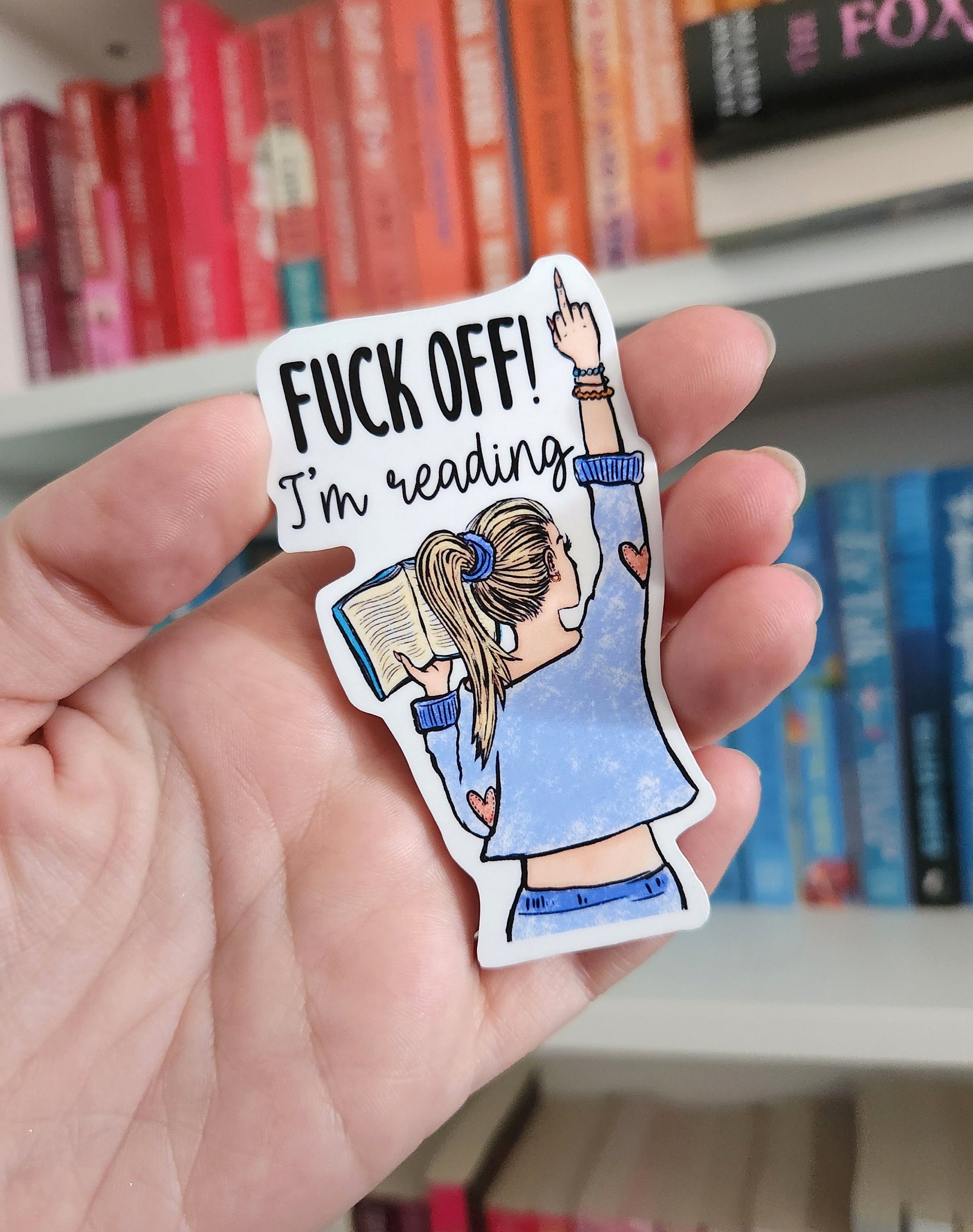 F*** off I'm reading - Sticker | bookish merch | bookish gifts | book addict | reader | laptop stickers / books | happy reader
