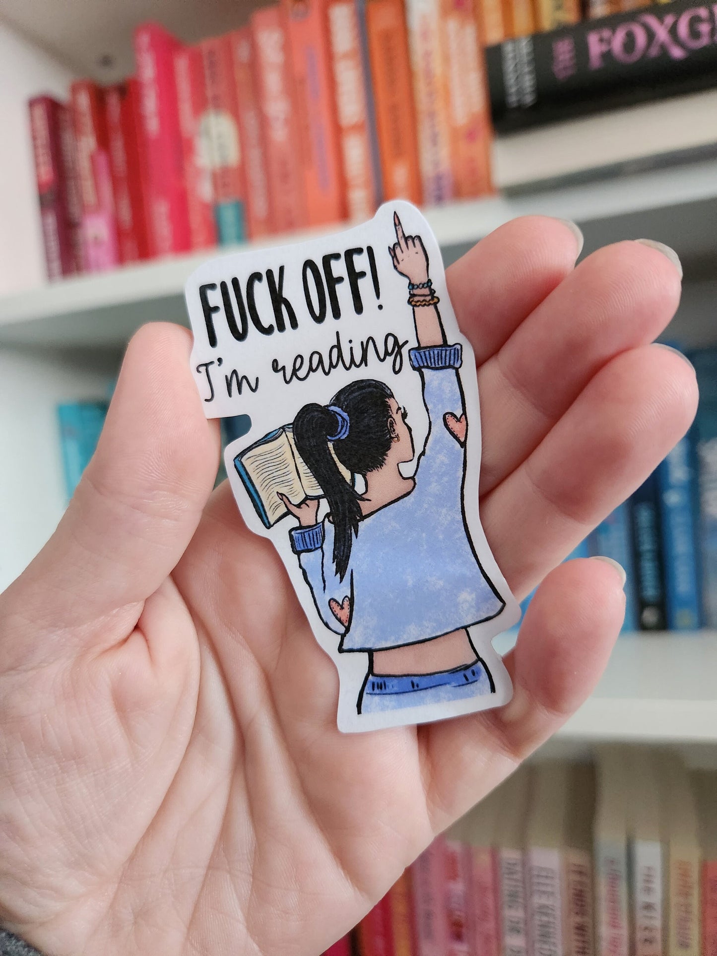 F*** off I'm reading - Sticker | bookish merch | bookish gifts | book addict | reader | laptop stickers / books | happy reader