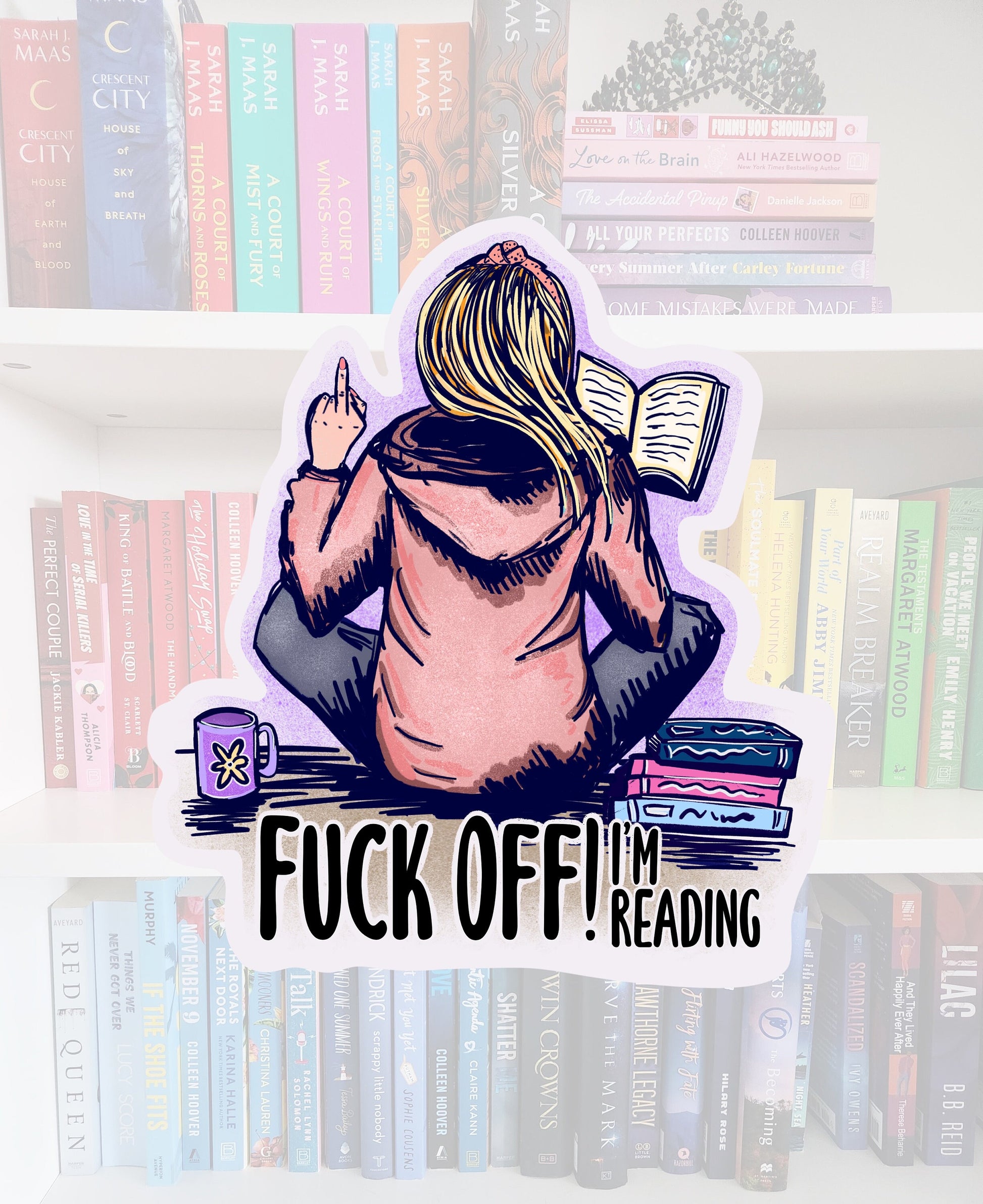 F*** off I'm reading - Sticker | bookish merch | bookish gifts | book addict | reader | laptop stickers / books | happy reader