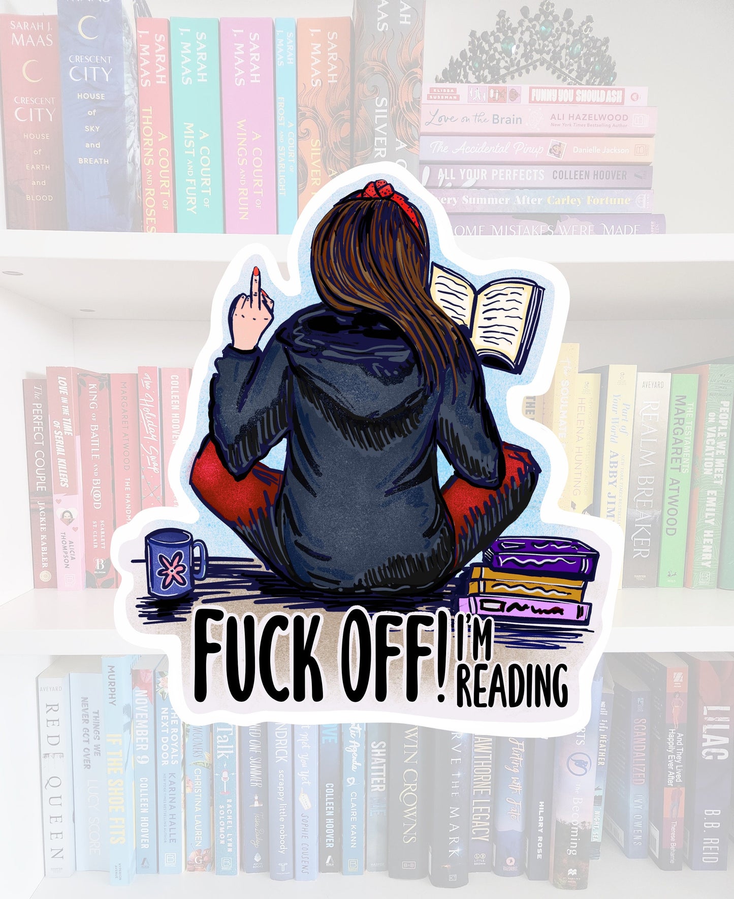 F*** Off I'm Reading Glossy Sticker - Book Lover Gift