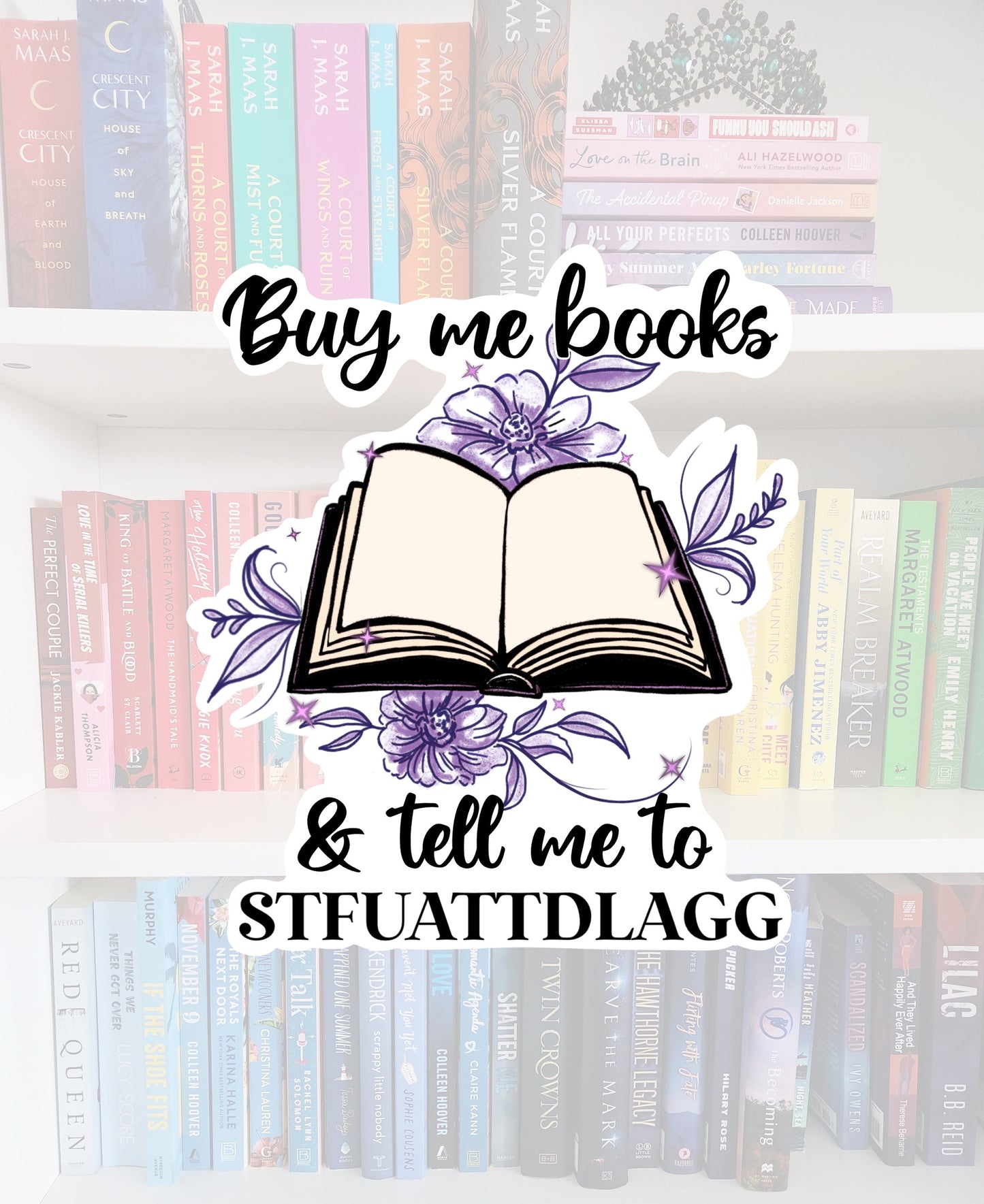 Buy Me Books Glossy Vinyl Sticker - Booktok Reader Gift