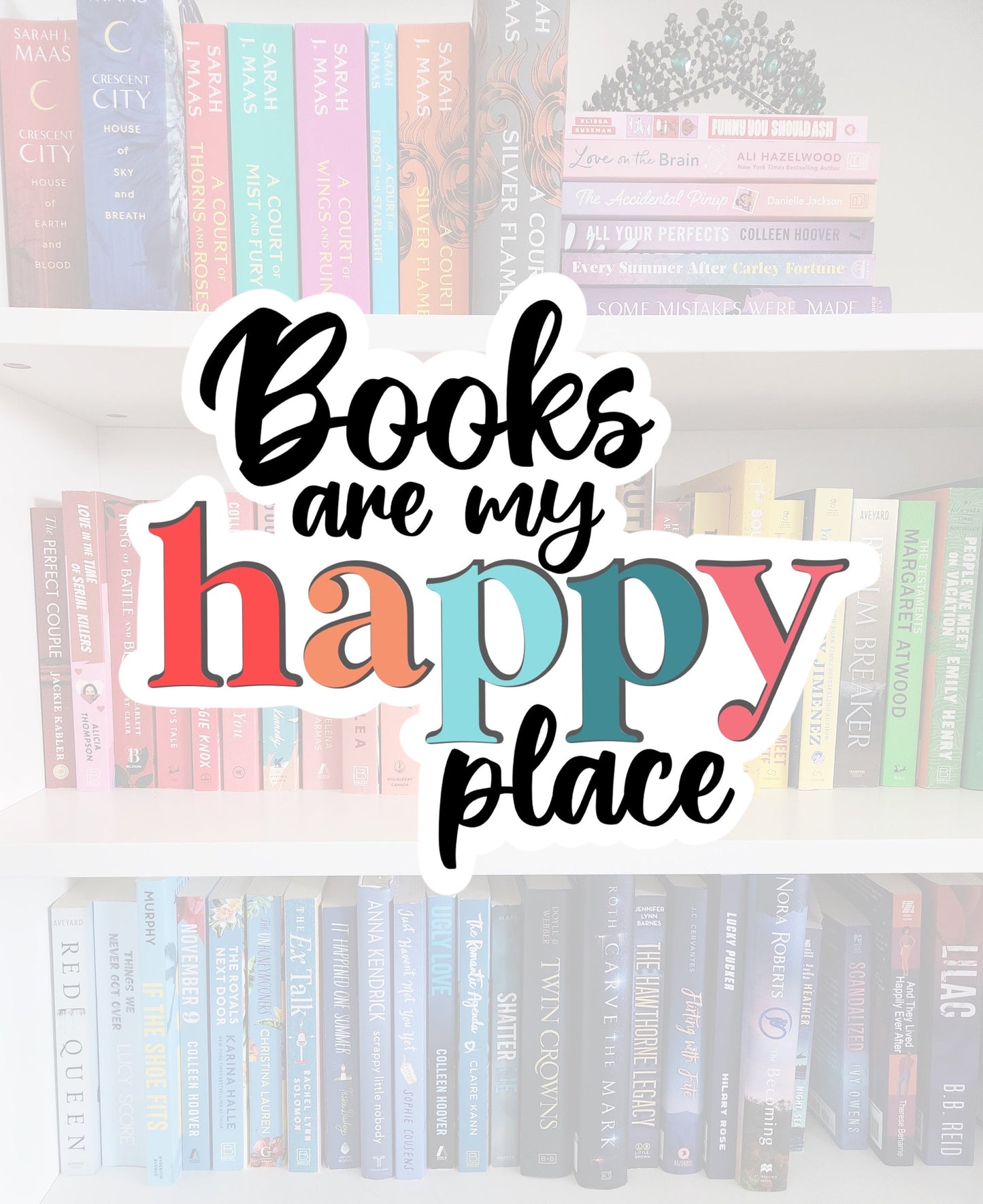 Books are my happy place - book sticker / booktok / book addict / water resistant | bookish gifts | books | bookish