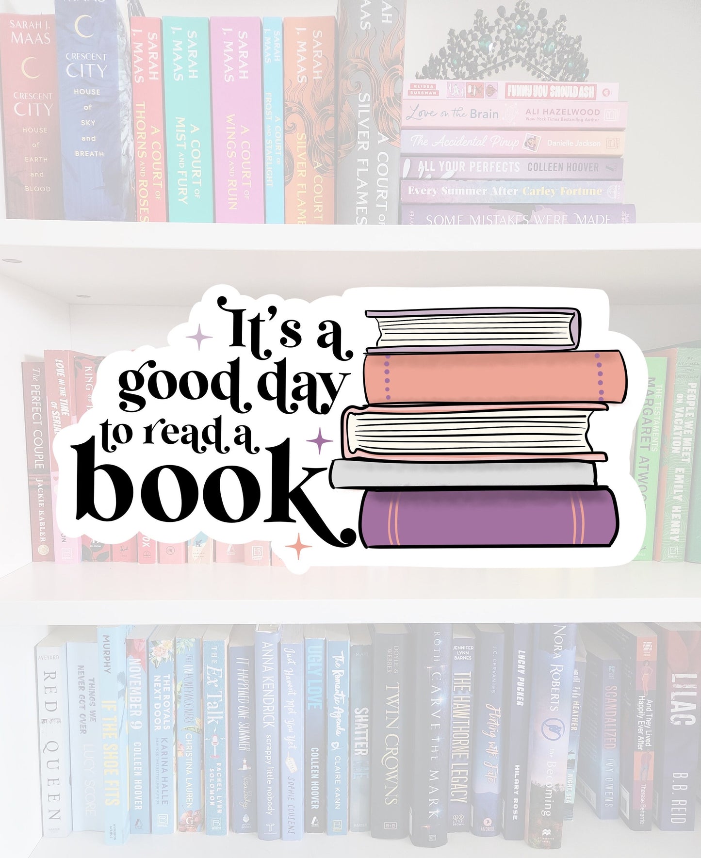 It’s a good day to read - STICKER | bookish stickers | booktok | reader | bookaddict | bookish gifts | spicybooktok