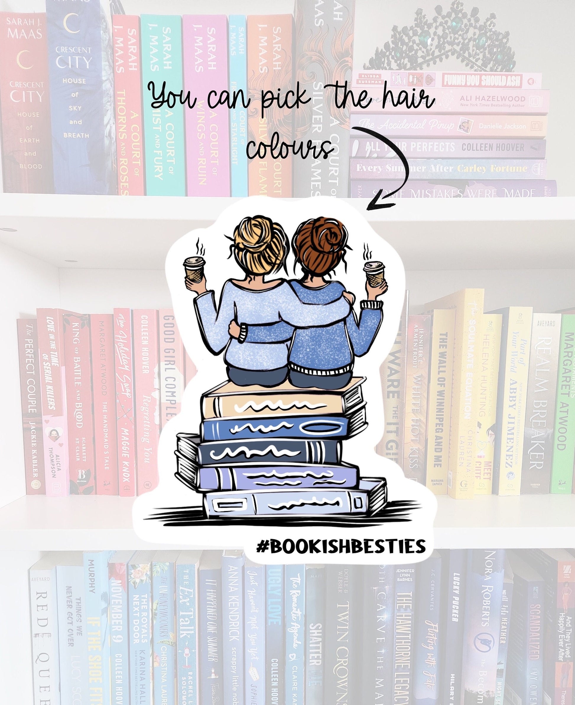 Bookish Besties #1- sticker / booktok / book addict / bookish gifts / chapters | bookish merch | booktok | bookstagram