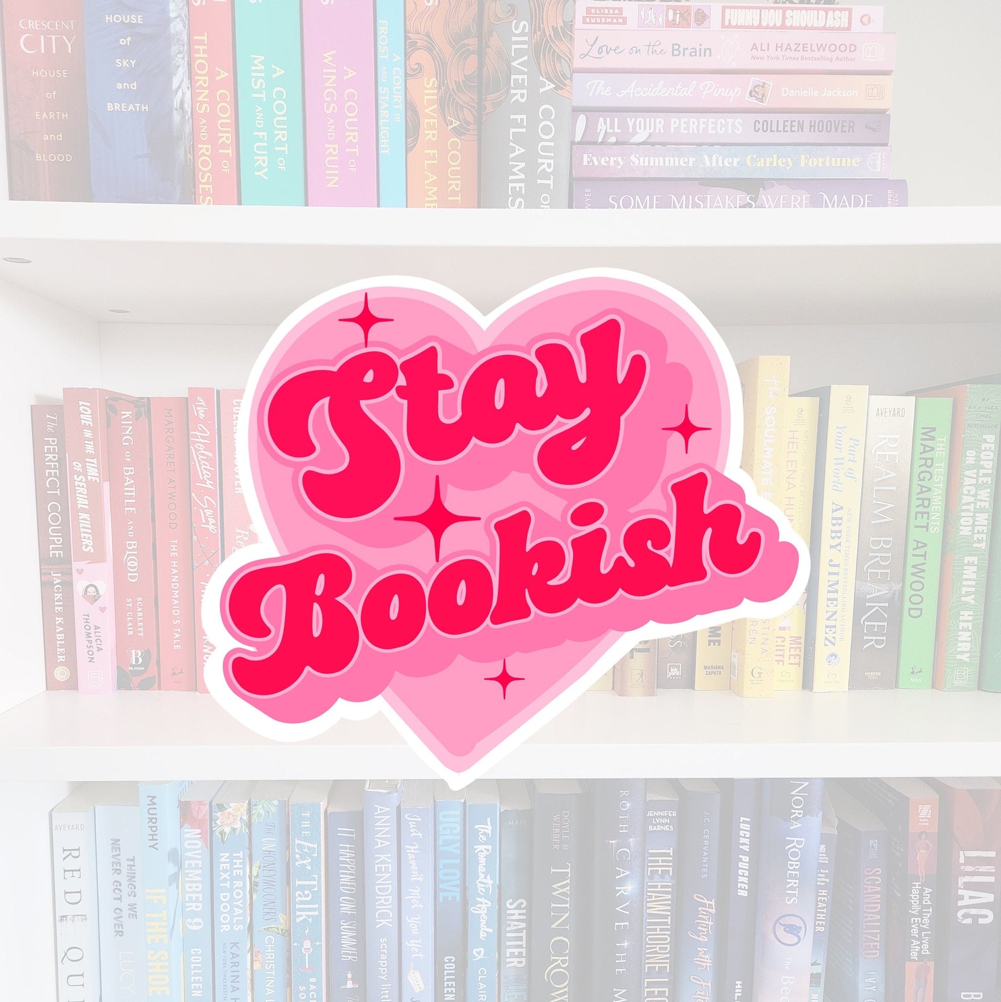 Stay Bookish heart sticker - book addict / books | bookish gifts / chapters | bookish merch | booktok | bookstagram