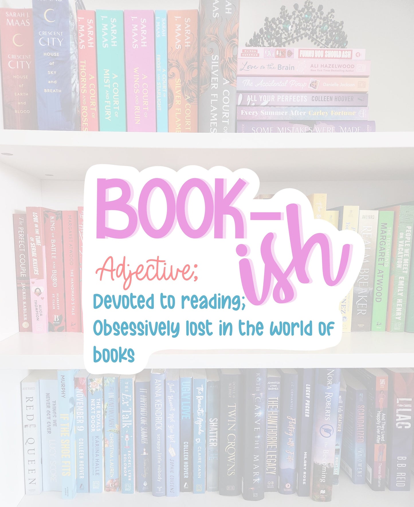 Book-ish definition sticker - books | reader | booktok | book addict | meaning | kindle sticker | laptop | water resistant | bookish gifts