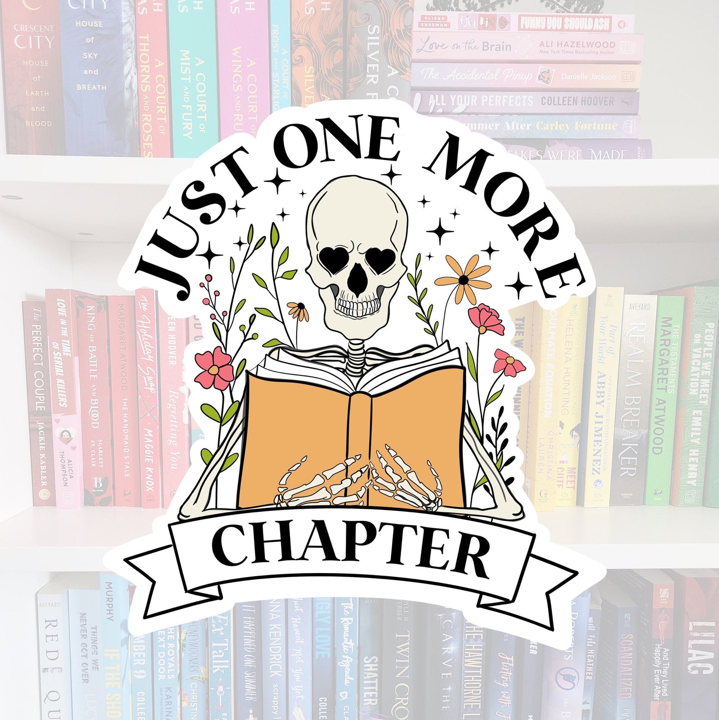 Just one more chapter - STICKER | kindle sticker | bookish merch | bookish gift | books | reader | laptop sticker