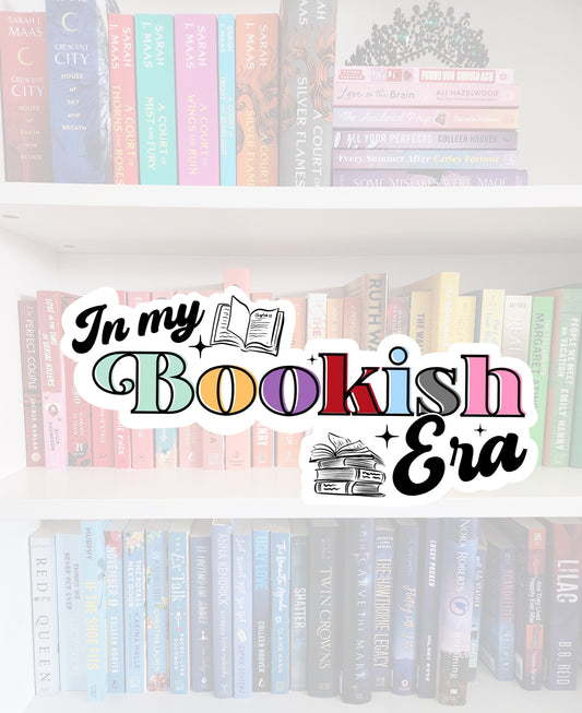 In my bookish era - bookish stickers | booktok | reader | bookaddict | bookish gifts | bookstagram | books | stickers