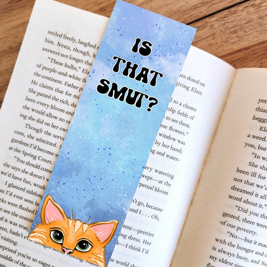 Is that smut? - cat Bookmark | bookish | smut | booktok | bookish gifts | bookish merch | books | gifts | funny | reader | spicy | lips