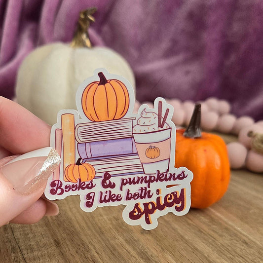 Books and pumpkins, I like both spicy - spooky season stickers / booktok / book addict / whimsy / reader / water resistant | bookish gifts