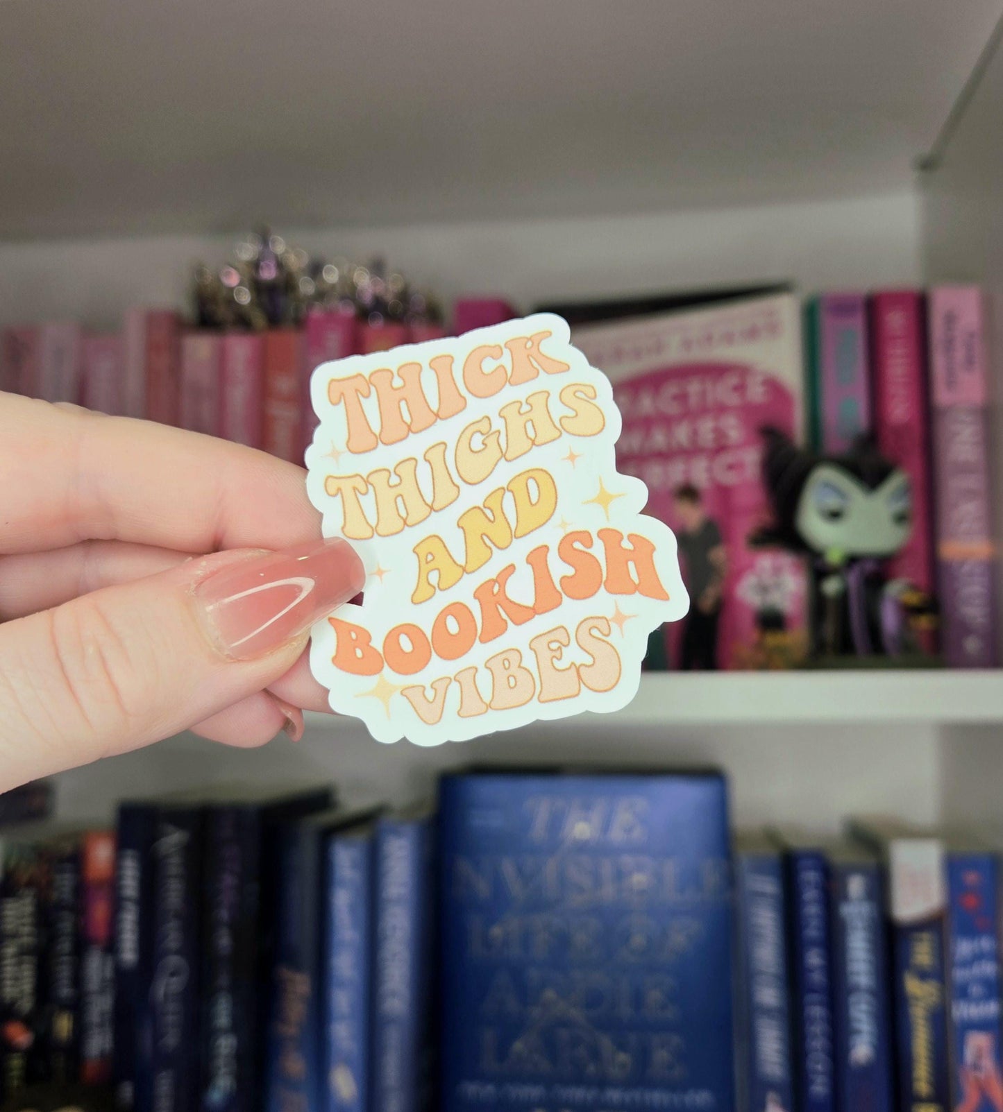 Thick thighs & bookish vibes - STICKER | funny stickers | bookish stickers | booktok | reader | bookaddict | spicybooktok | books