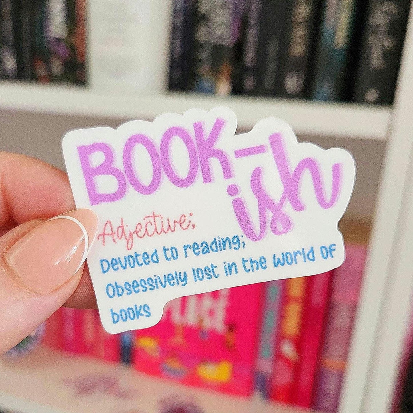 Book-ish definition sticker - books | reader | booktok | book addict | meaning | kindle sticker | laptop | water resistant | bookish gifts