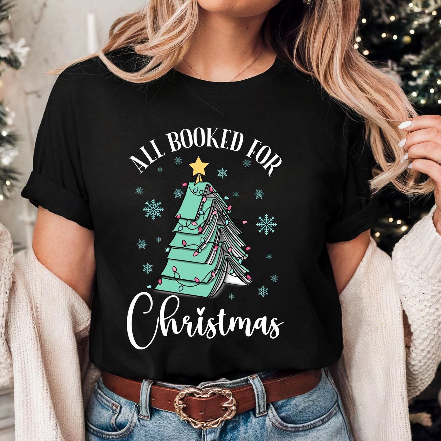 All Booked for Christmas - book tree | t-shirt | bookish t-shirt | bookish gifts | apparel | bookish | reading shirt | readers | holidays