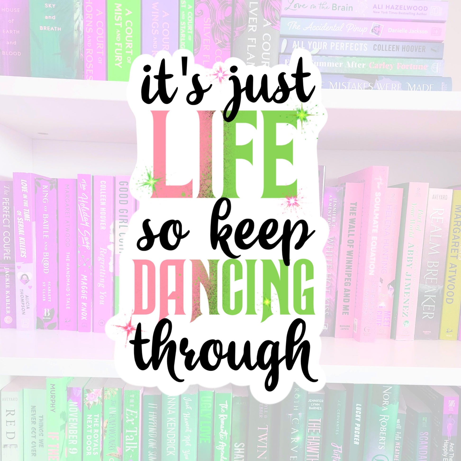 Dancing through life - WICKED inspired - Sticker | books | bookish gifts | reader | laptop stickers | kindle sticker | Elphaba | Glinda