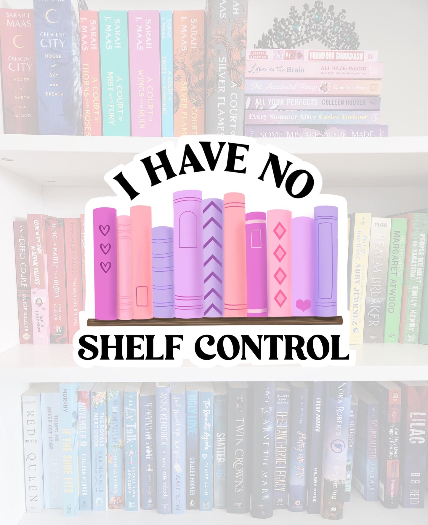 I Have No Shelf Control - bookish stickers / booktok / book addict / whimsy / reader / water resistant | bookish gifts | kindle