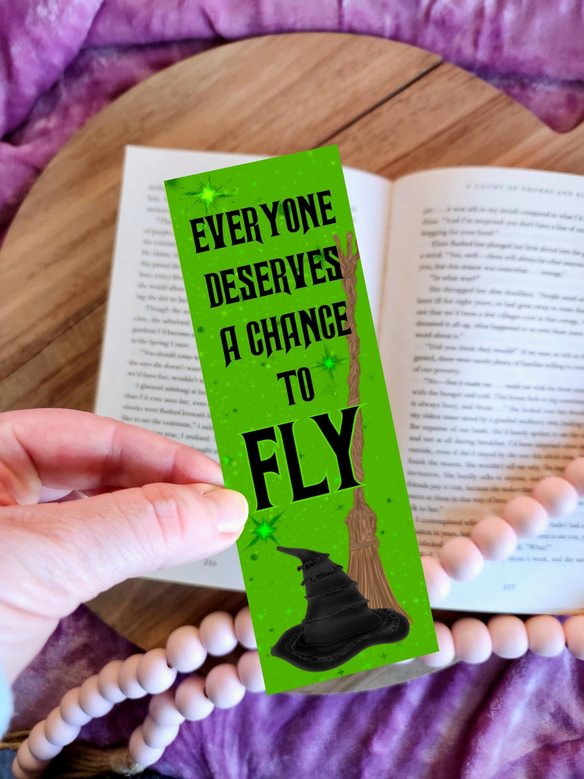 Everyone deserves a chance to fly bookmark | bookish merch | wicked inspired | whimsy | bookish | reader | page holder