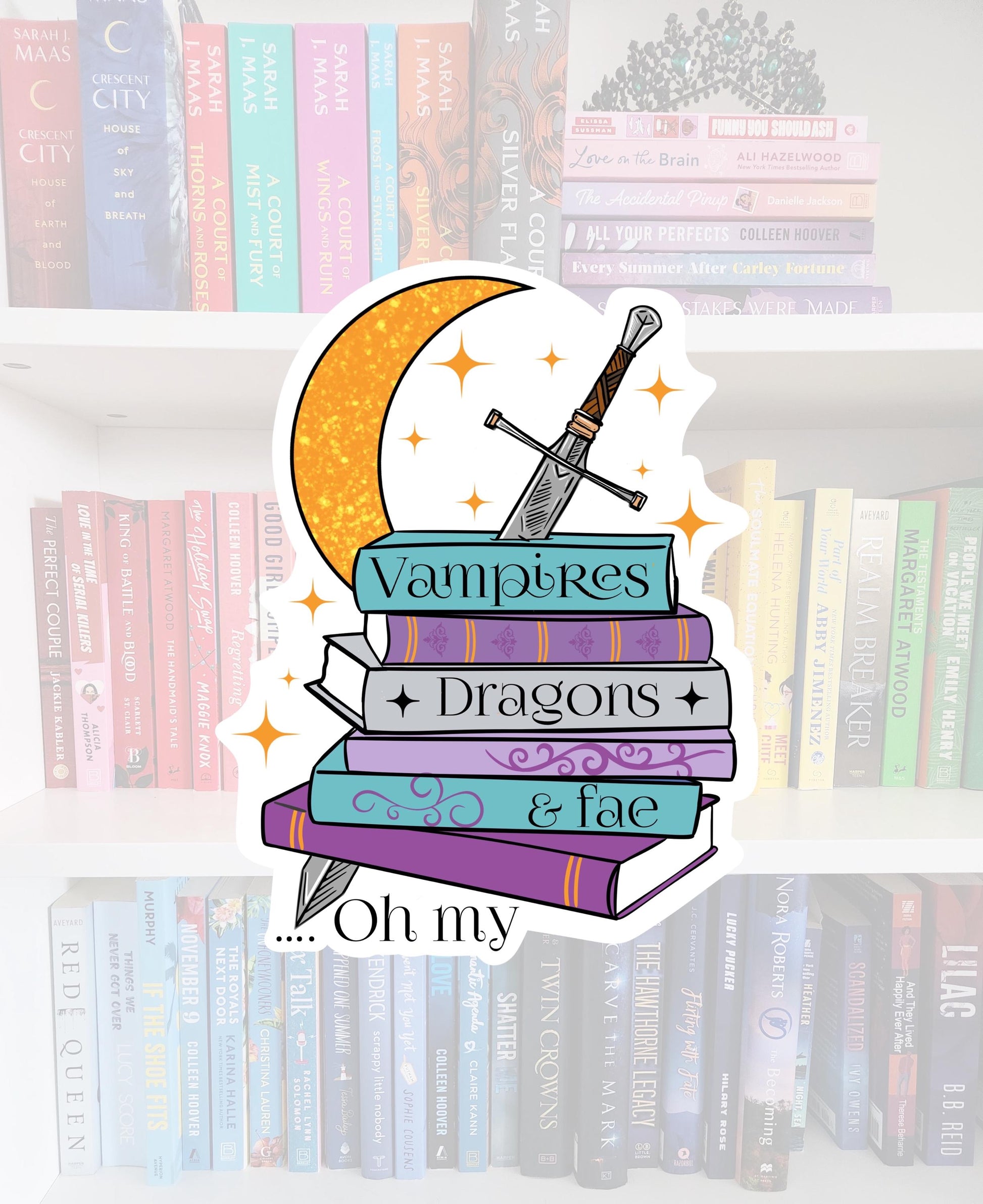 Vampires, dragons & fae, oh my! - bookish sticker | Fourth Wing | fantasy | reader | bookish gifts | kindle | books | e-reader | bookish
