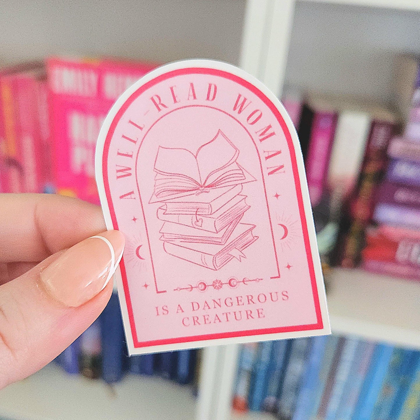A Well Read Woman is a dangerous creature - bookish stickers / booktok / book addict / whimsy / reader / water resistant | bookish gifts