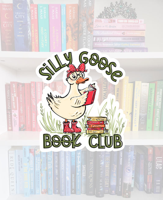 Silly Goose Book Club - bookish stickers | reader | water resistant | bookish gifts | kindle | laptop | books