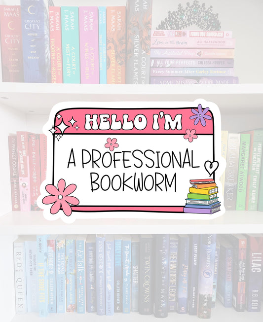 Professional Bookworm Name tag - sticker | bookish | T.B.R. | reader | water resistant | bookish gifts | kindle | laptop | books