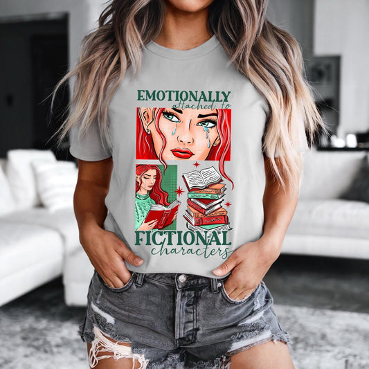 Emotional Attached to Fictional characters - Bookish Tee, Book T-shirt | bookish gifts | book merch | apparel | tshirts | gift | comic book
