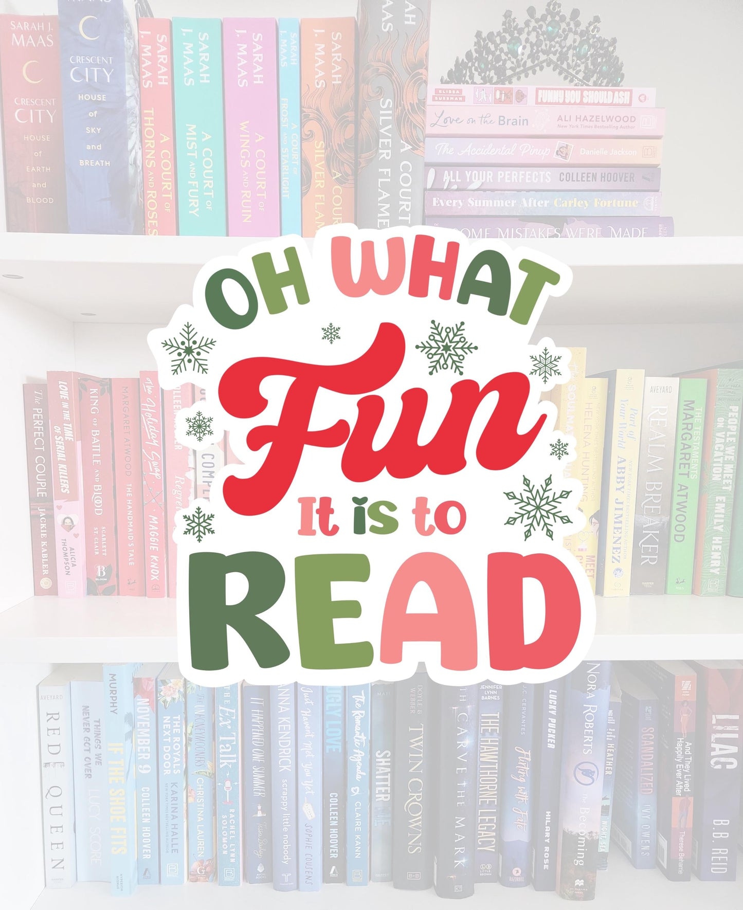 Oh what fun it is to read -STICKER | bookish | booktok | reader | bookaddict | booktok | bookish gifts | holiday | Christmas