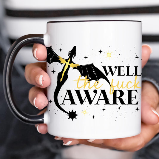 Well the f**k aware - 11oz ceramic mug - bookish merch | bookish gifts | glass | drinkware | cup | coffee mug | books | reader | fourth wing